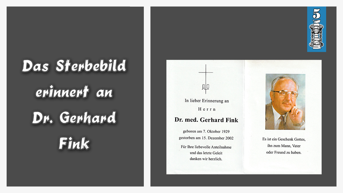 Das Sterbebild erinnert an Dr. Gerhard Fink