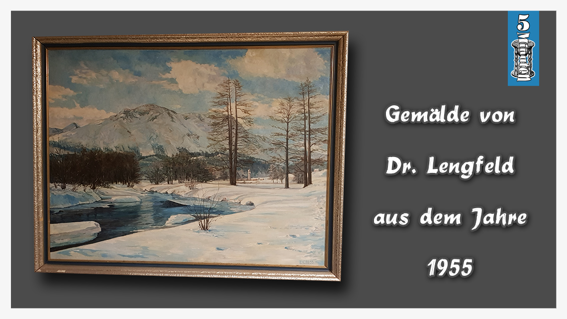 Gemälde von Dr. Lengfeld aus dem Jahre 1955